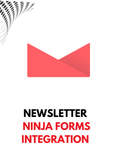Newsletter – Ninja Forms Integration