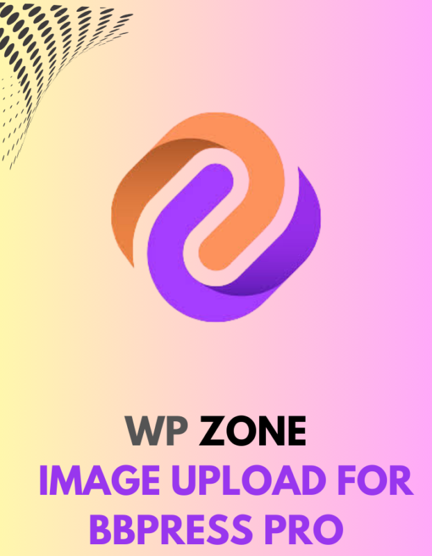 WP Zone - Image Upload for bbPress Pro