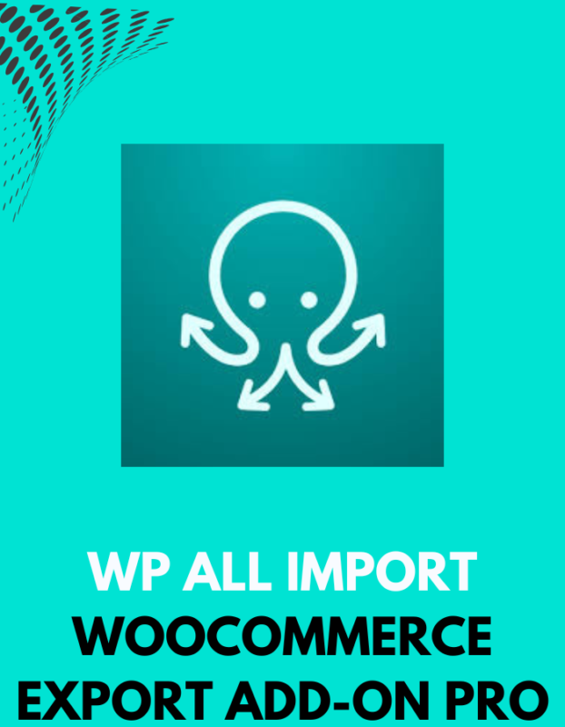 WP All Import - WooCommerce Export Add-On Pro