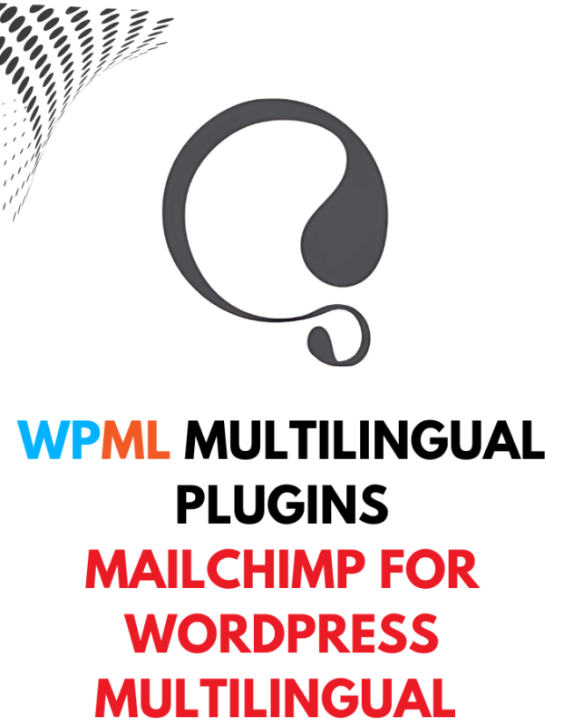 WPML MailChimp for WordPress Multilingual