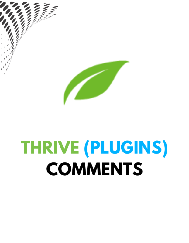 Thrive Comments