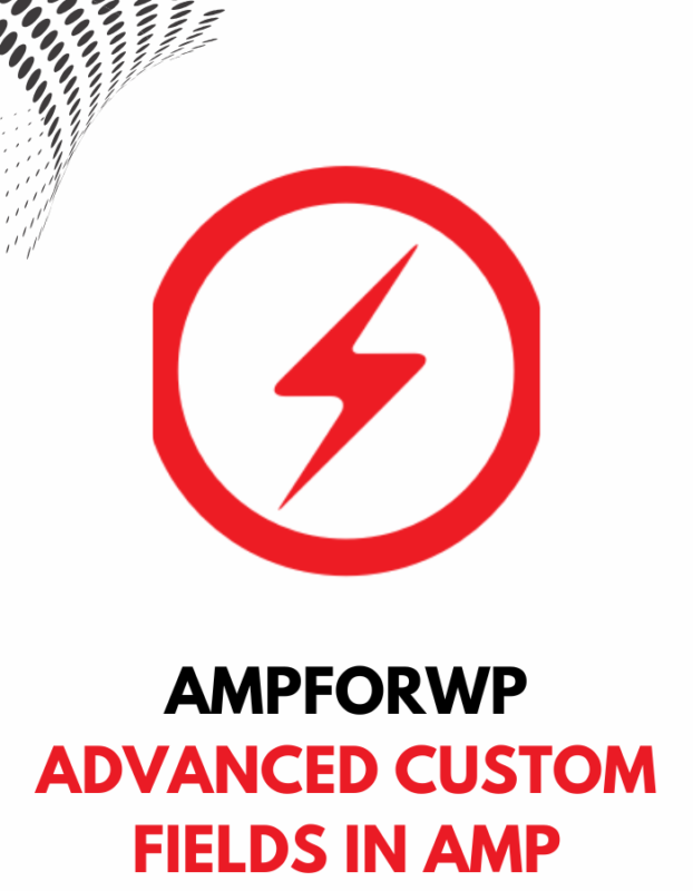 Advanced Custom Fields in AMP
