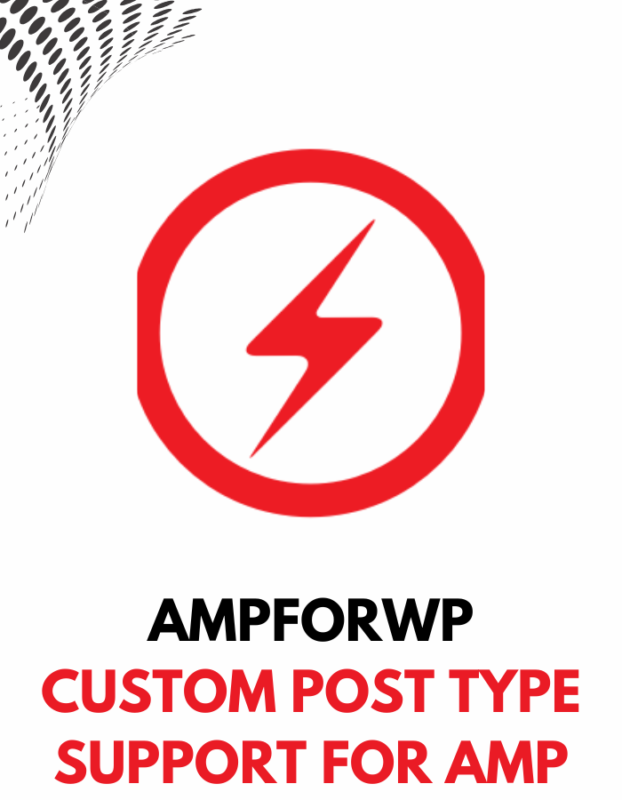 Custom Post Type Support for AMP