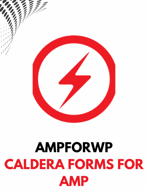 Caldera Forms for AMP