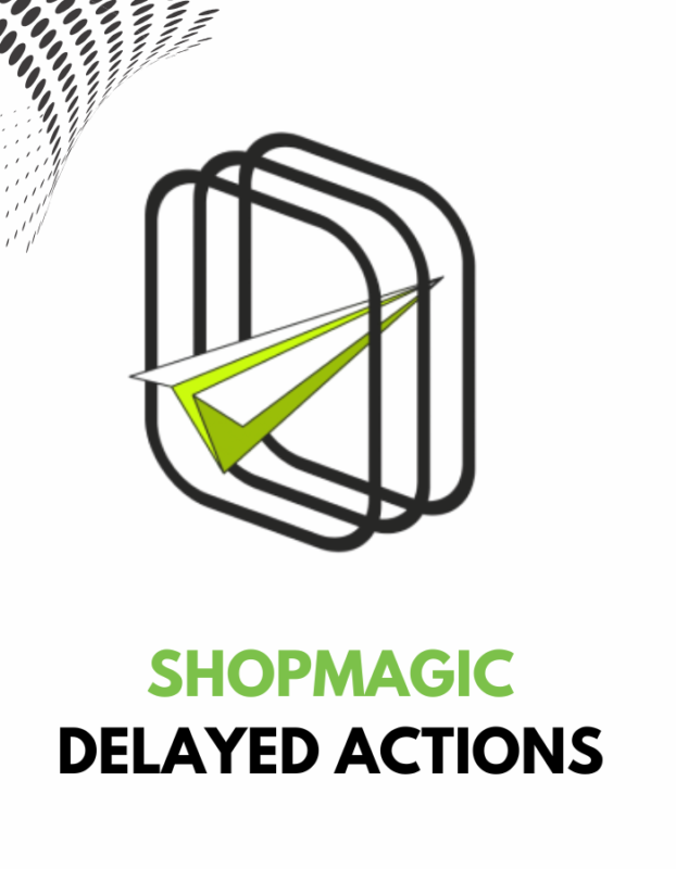 ShopMagic Delayed Actions