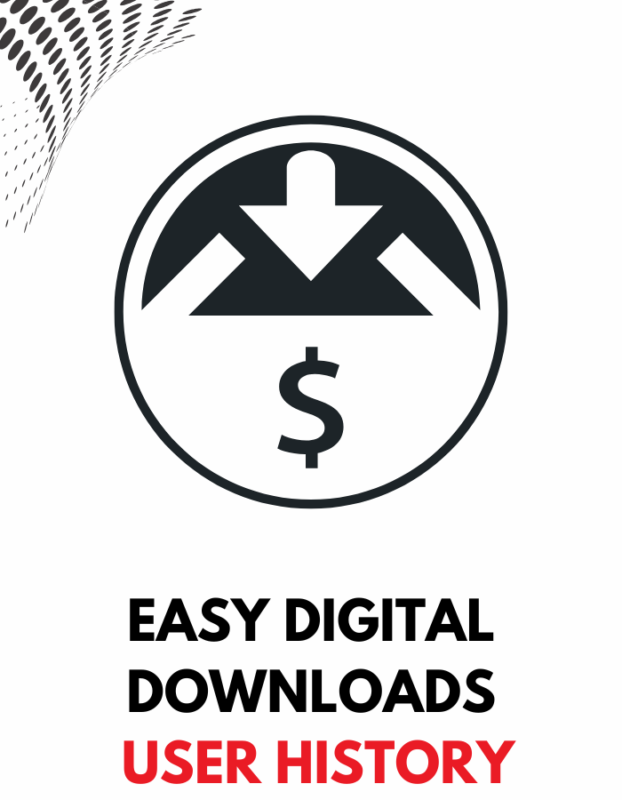 Easy Digital Downloads User History