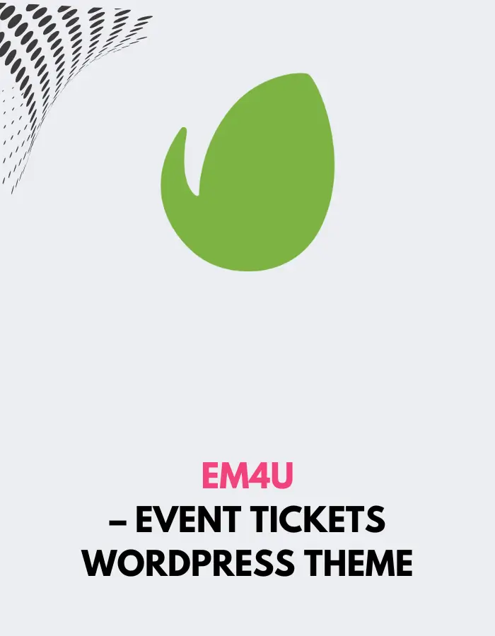 EM4U – Event Tickets WordPress Theme